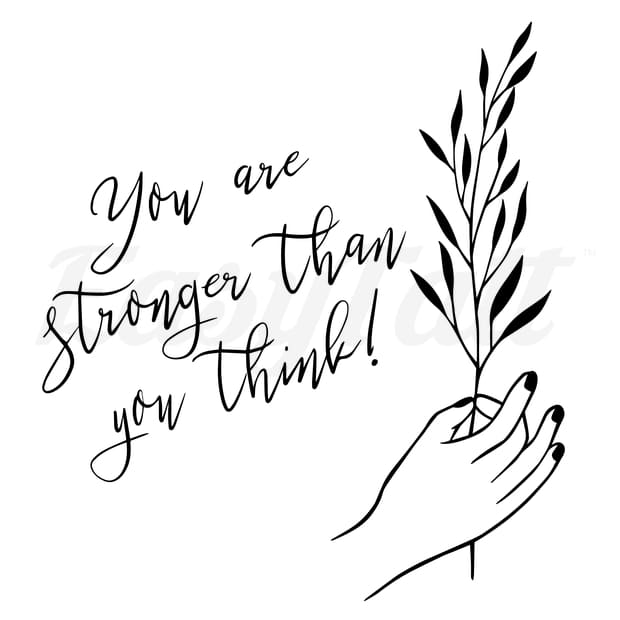 You are stronger than you think Temporary Tattoo EasyTatt™