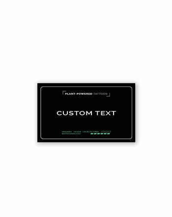 Text Custom Semi-Permanent Tattoo