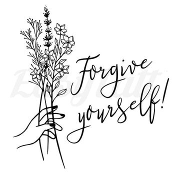 Forgive Yourself - Temporary Tattoo