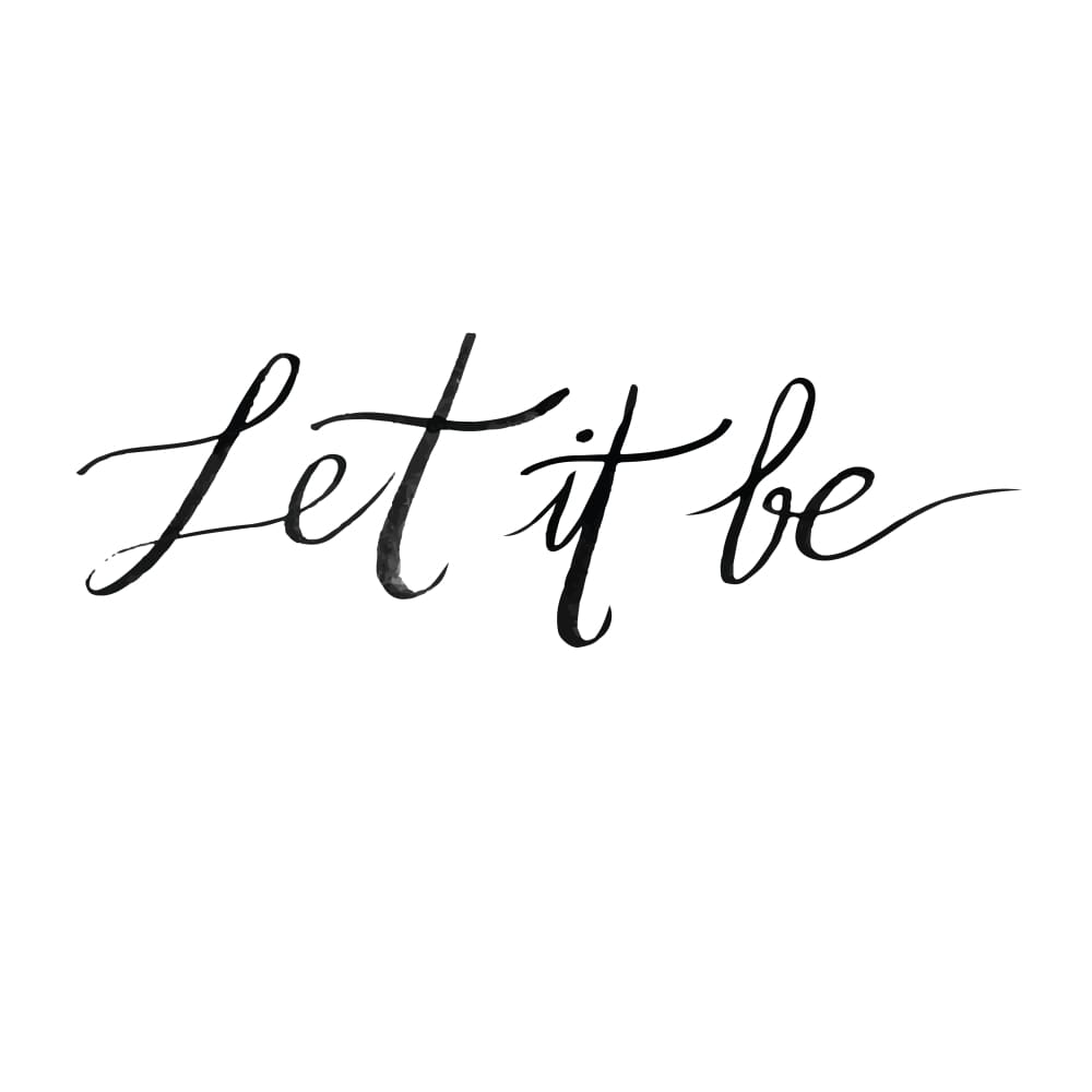 Let it be - By Eastern Cloud - Temporary Tattoo