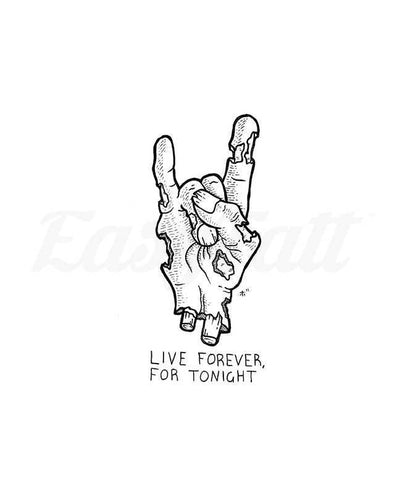 Live Forever