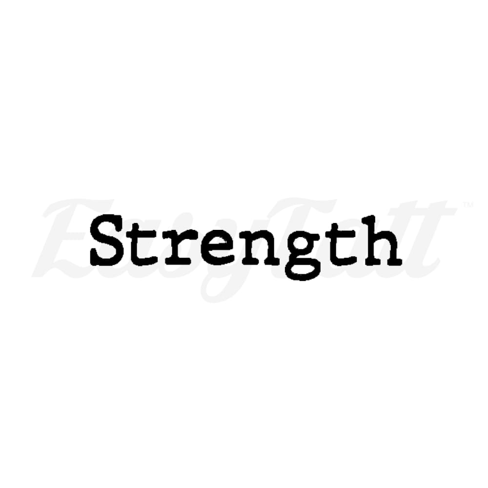 Strength - Temporary Tattoo